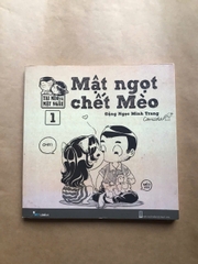 Mật Ngọt Chết Mèo