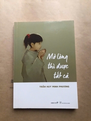 Mở Lòng Thì Được Tất Cả