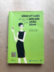 Sống kỷ luật, biết kiềm chế, đời mới vừa ngầu vừa sang
