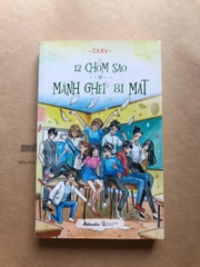 12 Chòm Sao Và Mảnh Ghép Bí Mật