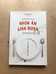 Nhịn Ăn Gián Đoạn - Intermittent Fasting