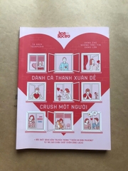 Dành Cả Thanh Xuân Để Crush Một Người