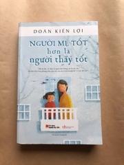 Người Mẹ Tốt Hơn Là Người Thầy Tốt