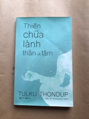 Thiền chữa lành thân và tâm