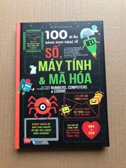 100 Bí Ẩn Đáng Kinh Ngạc Về Số, Máy Tính Và Mã Hóa