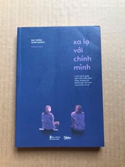 Xa Lạ Với Chính Mình