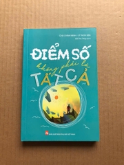 Điểm Số Không Phải Là Tất Cả