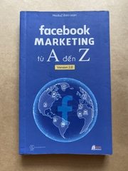 Facebook Marketing Từ A Đến Z
