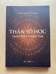 Thần Số Học: Thấu Hiểu Nhân Tâm