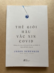 Thế Giới Hậu Vắc Xin Covid