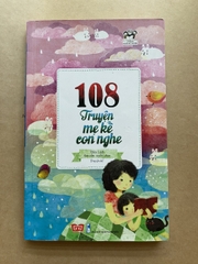 108 Truyện Mẹ Kể Con Nghe