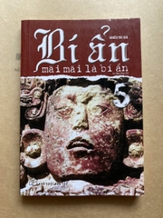 Bí ẩn mãi mãi là bí ẩn 5