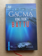 Gạc Ma - Vòng tròn bất tử