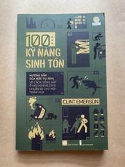 100 Kỹ Năng Sinh Tồn