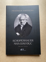 Schopenhauer - Nhà Giáo Dục