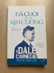 Đá Cuội Hay Kim Cương - Cùng Dale Carnegie Tiến Tới Thành Công
