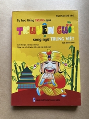 Tự Học Tiếng Trung Qua Truyện Cười Song Ngữ Trung - Việt (Có Phiên Âm)