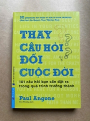 Thay Câu Hỏi - Đổi Cuộc Đời