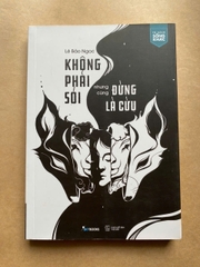 Không Phải Sói Nhưng Cũng Đừng Là Cừu