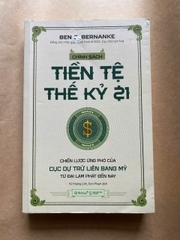 Chính Sách Tiền Tệ Thế Kỷ 21