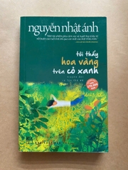 Tôi Thấy Hoa Vàng Trên Cỏ Xanh