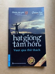 Hạt Giống Tâm Hồn - Tập 9: Vượt Qua Thử Thách