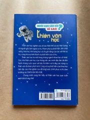 Mười Vạn Câu Hỏi Vì Sao - Thiên Văn Học
