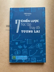 7 Chiến Lược Học Tập Thay Đổi Tương Lai