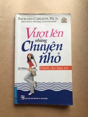 Vượt Lên Những Chuyện Nhỏ
