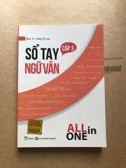 Sổ Tay Ngữ Văn Cấp 3 - All In One