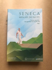 Seneca – Những Bức Thư Đạo Đức ( Tập 1 + 2 )