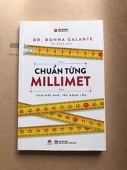 Chuẩn Từng Milimet - Thay Đổi Nhỏ, Tác Động Lớn