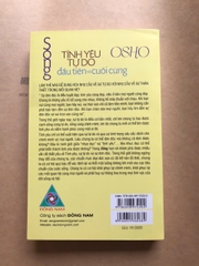 Sống Tình Yêu Tự Do Đầu Tiên Và Cuối Cùng