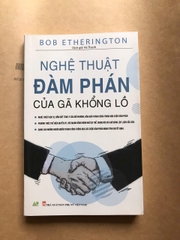 Nghệ Thuật Đàm Phán Của Gã Khổng Lồ