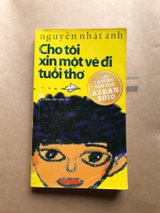 Cho Tôi Xin Một Vé Đi Tuổi Thơ