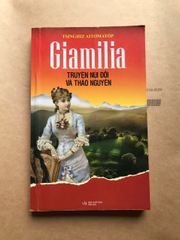 Giamilia, Truyện Núi Đồi Và Thảo Nguyên