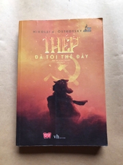 Thép Đã Tôi Thế Đấy