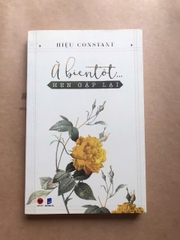 À Bientôt… Hẹn Gặp Lại
