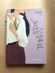 Là Một Người Con Gái Gai Góc Cũng Có Thể Sưởi Ấm Cả Thế Gian