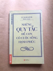 Những Quy Tắc Để Con Có Cuộc Sống Hạnh Phúc