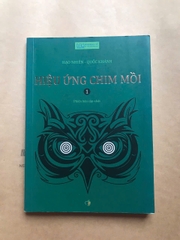 Hiệu ứng chim mồi tập 1