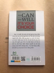 You Can, You Will - It's Your Choice - Bạn Có Thể, Bạn Sẽ Thành Công, Đó Là Sự Lựa Chọn Của Bạn