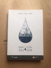 Khóc Giữa Sài Gòn