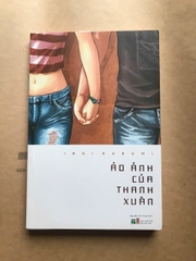 Ảo Ảnh Của Thanh Xuân