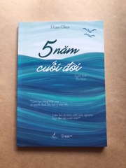 5 Năm Cuối Đời