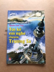 Tôi kể em nghe chuyện Trường Sa