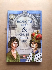 Hoàng Tử Nhỏ Và Chú Bé Nghèo Khổ