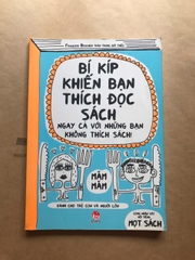 Bí Kíp Khiến Bạn Thích Đọc Sách