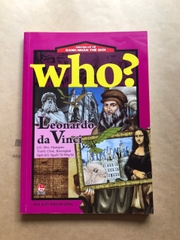 Who? Chuyện Kể Về Danh Nhân Thế Giới - Leonardo Da Vinci