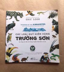 Các Loài Quý Hiếm Vùng Trường Sơn - Sự Sống Nơi Dãy Núi Hùng Vĩ Giữa Việt Nam Và Lào